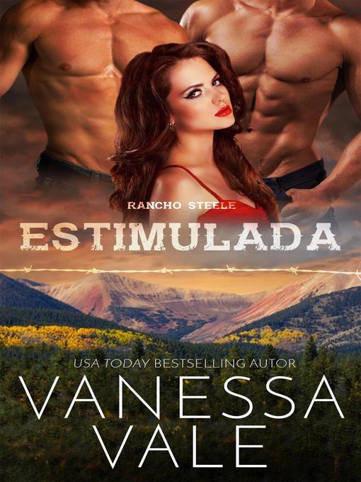 Title details for Estimulada by Vanessa Vale - Available
